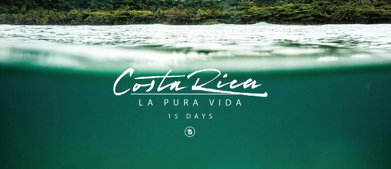 Pura Vida - 15 Days in Costa Rica
